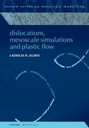 Cover for Dislocations, Mesoscale Simulations and Plastic Flow