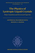 Cover for The Physics of Lyotropic Liquid Crystals