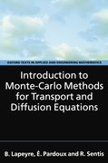 Cover for Introduction to Monte-Carlo Methods for Transport and Diffusion Equations