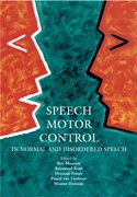 Cover for Speech Motor Control in Normal and Disordered Speech