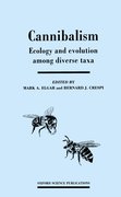 Cover for Cannibalism: Ecology and Evolution among Diverse Taxa