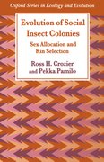 Cover for Evolution of Social Insect Colonies