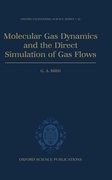 Cover for Molecular Gas Dynamics and the Direct Simulation of Gas Flows