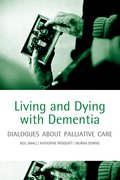 Cover for Living and Dying with Dementia