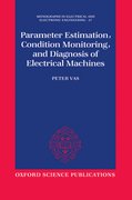 Cover for Parameter Estimation, Condition Monitoring, and Diagnosis of Electrical Machines