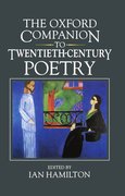Cover for The Oxford Companion to Twentieth-century Poetry in English