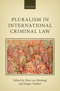 Cover for Pluralism in International Criminal Law