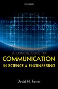 Cover for A Concise Guide to Communication in Science and Engineering - 9780198704249