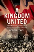 Cover for A Kingdom United - 9780198708469