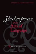 Cover for Shakespeare and the Arts of Language