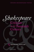 Cover for Shakespeare Criticism in the Twentieth Century