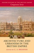 Cover for Architecture and Urbanism in the British Empire