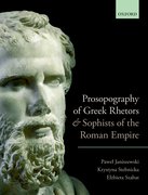 Cover for Prosopography of Greek Rhetors and Sophists of the Roman Empire