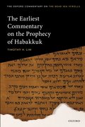 Cover for The Earliest Commentary on the Prophecy of Habakkuk
