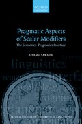 Cover for Pragmatic Aspects of Scalar Modifiers