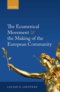 Cover for The Ecumenical Movement & the Making of the European Community