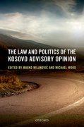 Cover for The Law and Politics of the Kosovo Advisory Opinion