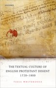 Cover for The Textual Culture of English Protestant Dissent 1720-1800