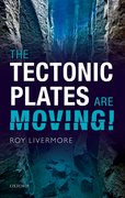 Cover for The Tectonic Plates are Moving! - 9780198717867