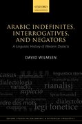 Cover for Arabic Indefinites, Interrogatives, and Negators