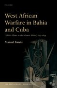 Cover for West African Warfare in Bahia and Cuba