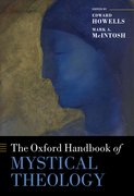 Cover for The Oxford Handbook of Mystical Theology