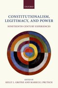 Cover for Constitutionalism, Legitimacy, and Power