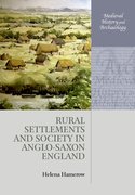 Cover for Rural Settlements and Society in Anglo-Saxon England
