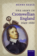 Cover for The Army in Cromwellian England, 1649-1660
