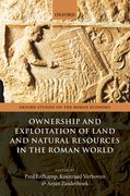 Cover for Ownership and Exploitation of Land and Natural Resources in the Roman World