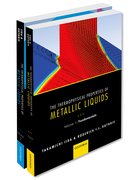 Cover for The Thermophysical Properties of Metallic Liquids THERMO PROP METALL LIQUID PCK
