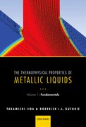 Cover for The Thermophysical Properties of Metallic Liquids