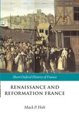 Cover for Renaissance and Reformation France
