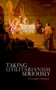 Cover for Taking Utilitarianism Seriously