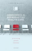 Cover for Conscience in Reproductive Health Care