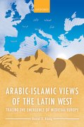 Cover for Arabic-Islamic Views of the Latin West