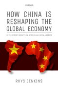 Cover for How China is Reshaping the Global Economy
