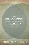 Cover for Why Philosophy Matters for the Study of Religion-and Vice Versa