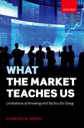 Cover for What the Market Teaches Us