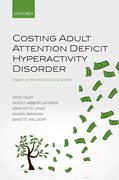 Cover for Costing Adult Attention Deficit Hyperactivity Disorder