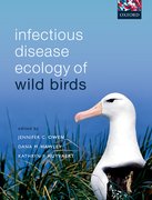 Cover for Infectious Disease Ecology of Wild Birds