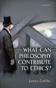 Cover for What Can Philosophy Contribute To Ethics?