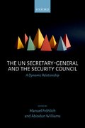 Cover for The UN Secretary-General and the Security Council
