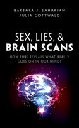 Cover for Sex, Lies, and Brain Scans