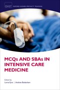 Cover for MCQs and SBAs in Intensive Care Medicine