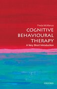 Cover for Cognitive Behavioural Therapy: A Very Short Introduction - 9780198755272