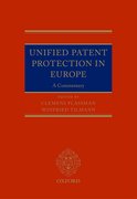 Cover for Unified Patent Protection in Europe: A Commentary