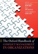 Cover for The Oxford Handbook of Conflict Management in Organizations