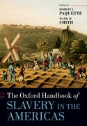 Cover for The Oxford Handbook of Slavery in the Americas