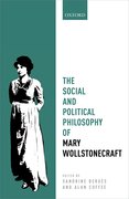 Cover for The Social and Political Philosophy of Mary Wollstonecraft